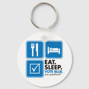 Eat Sleep Vote Blue Key Ring