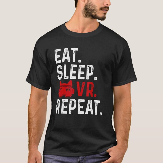 Eat Sleep Vr Repeat  Gaming Virtual Reality Retro T-Shirt (Front)
