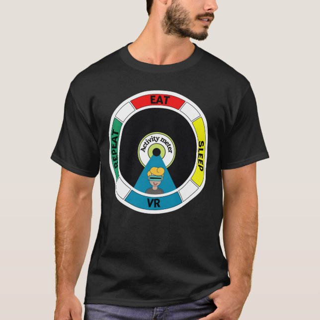 Eat Sleep VR Repeat T-Shirt (Front)