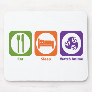 Eat Sleep Watch Anime Mouse Pad