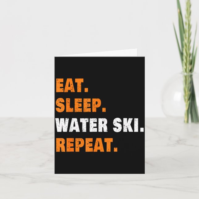 Eat sleep water ski repeat  card (Front)