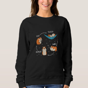 Eat Sleep Wheek And Repeat Is The Live Of A Guinea Sweatshirt