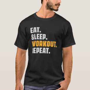 Eat Sleep Workout Repeat   Bodybuilder Gym Vintage T-Shirt
