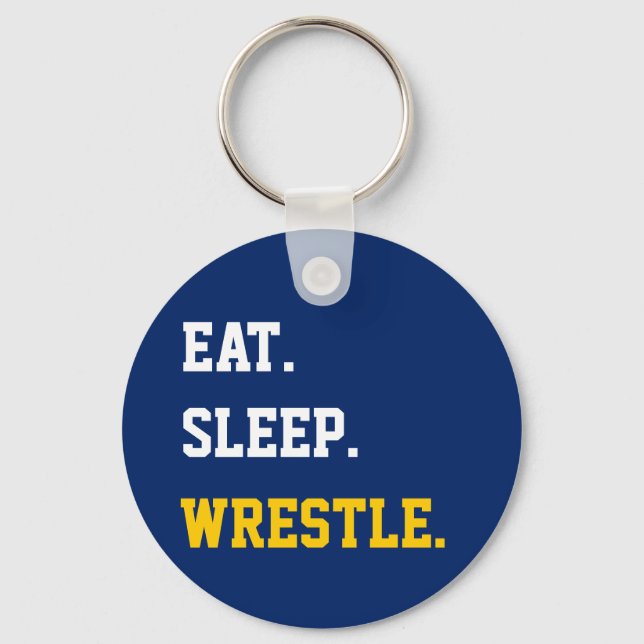 Eat Sleep Wrestle Key Ring (Front)