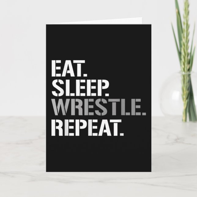 Eat Sleep Wrestle Repeat - Cool Wrestling Card (Front)