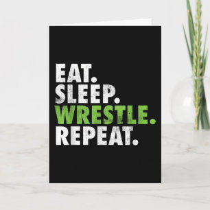 Eat Sleep Wrestle Repeat - Wrestler Boy Men Card