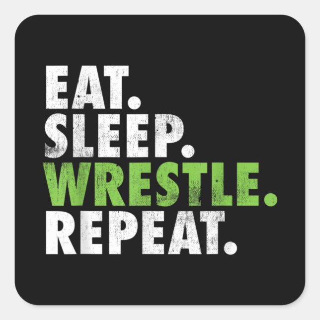 Eat Sleep Wrestle Repeat - Wrestler Boy Men Square Sticker (Front)