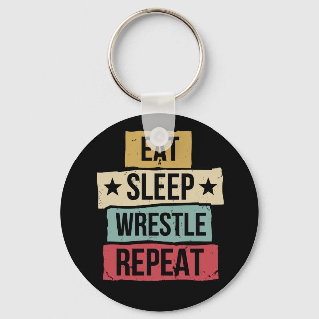 Eat Sleep Wrestle Repeat Wrestling Wrestler Retro Key Ring (Front)