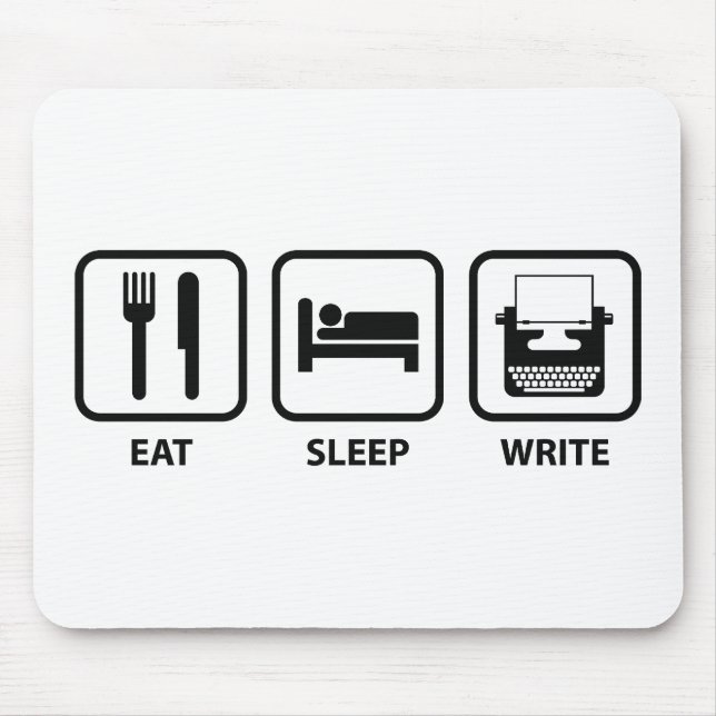 Eat Sleep Write Mouse Pad (Front)