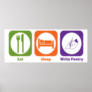 Eat Sleep Write Poetry Poster