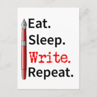 Eat Sleep Write Repeat Writer