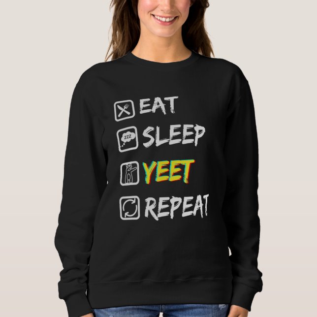 Eat Sleep Yeet Repeat Tee With Local Urban Dancing (Front)