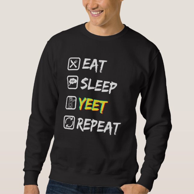 Eat Sleep Yeet Repeat Tee With Local Urban Dancing (Front)