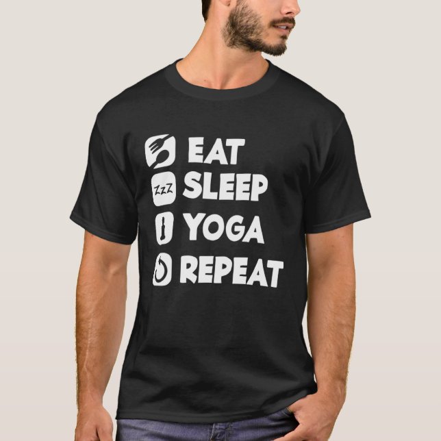 Eat Sleep Yoga Repeat Buddha Yoga Hinduism Spirit T-Shirt (Front)