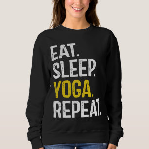 Eat Sleep Yoga Repeat Essential Sweatshirt