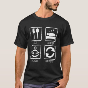 Eat Sleep Yoga Repeat Yoga Meditation T-Shirt