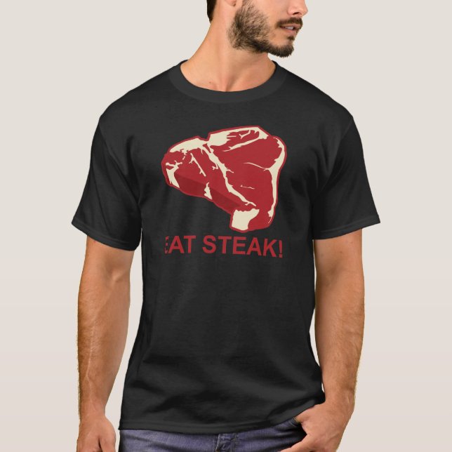 Eat STeak T-Shirt (Front)