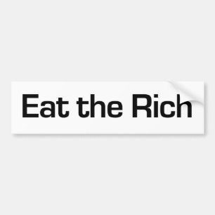 Eat the Rich Bumper Sticker