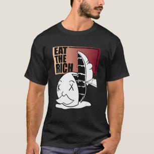 Eat The Rich Cake Capitalism Critic Wealth Tax T-Shirt