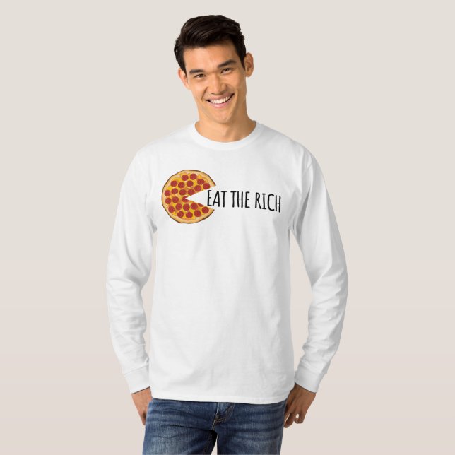 Eat the Rich - Funny Socialist Pizza T-Shirt (Front Full)