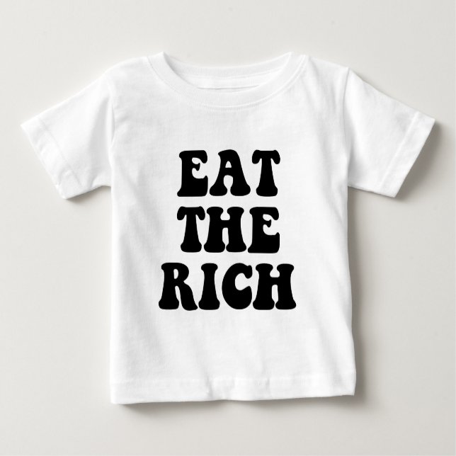 Eat The Rich Occupy Wall Street Baby T-Shirt (Front)