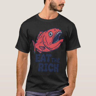 Eat the rich, predatory, socialism, funnyfits70, H T-Shirt