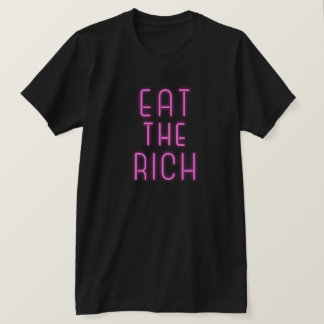 Eat the Rich T-Shirt