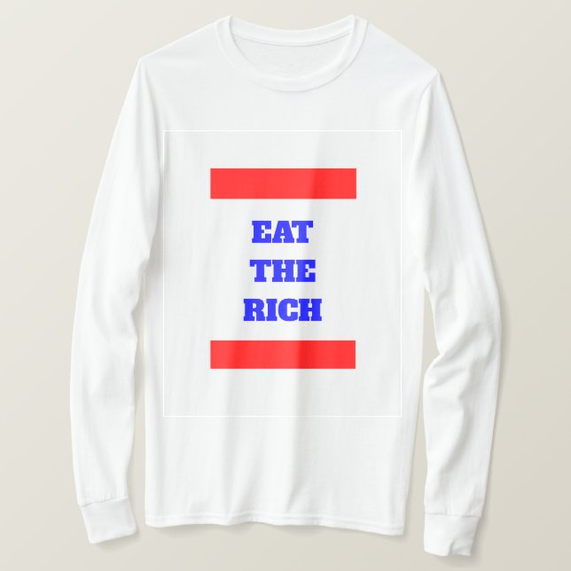 EAT THE RICH T-Shirt (Design Front)