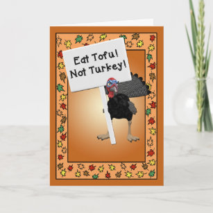 Eat Tofu! Not Turkey! Tofu Easier to Carve, Funny Holiday Card