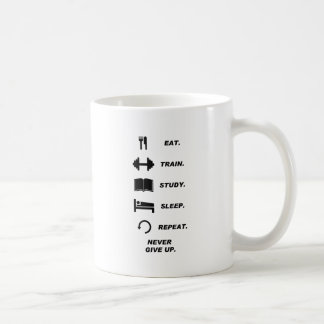 Eat. Train. Study. Sleep. Repeat. Never Give Upp. Coffee Mug