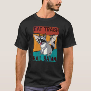Eat Trash Hail Satan Raccoon Demon Occult Pentagra T-Shirt