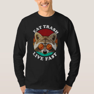 Eat Trash Live Fast  Raccoon Trash Panda Pun T-Shirt