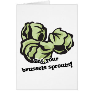 eat your brussels sprouts