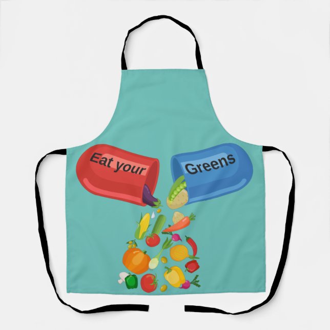 Eat Your Greens Veggie Pill Nutrition Healthy Food Apron (Front)
