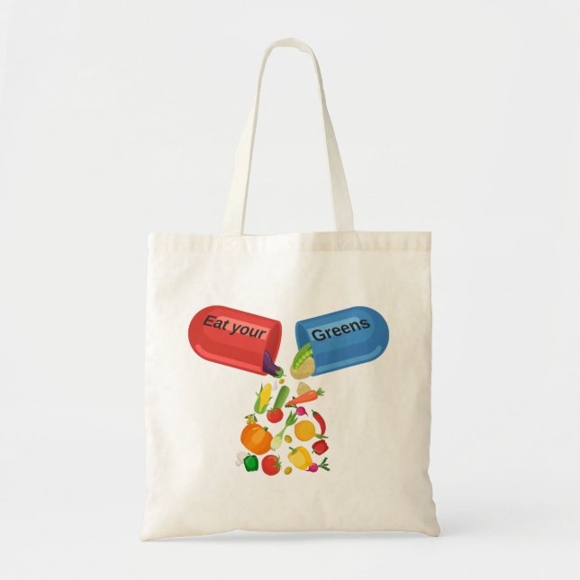 Eat Your Greens Veggie Pill Nutrition Healthy Food Tote Bag (Front)