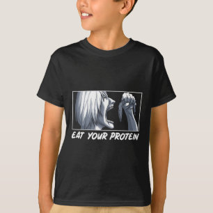Eat Your Protein Anime Gym Manga Bodybuilding Fitn T-Shirt