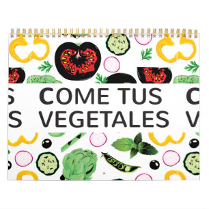 Eat your vegetables Eat your plant Calendar