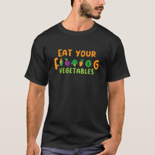 Eat Your Vegetables Weightlifting Gym Strengthspor T-Shirt