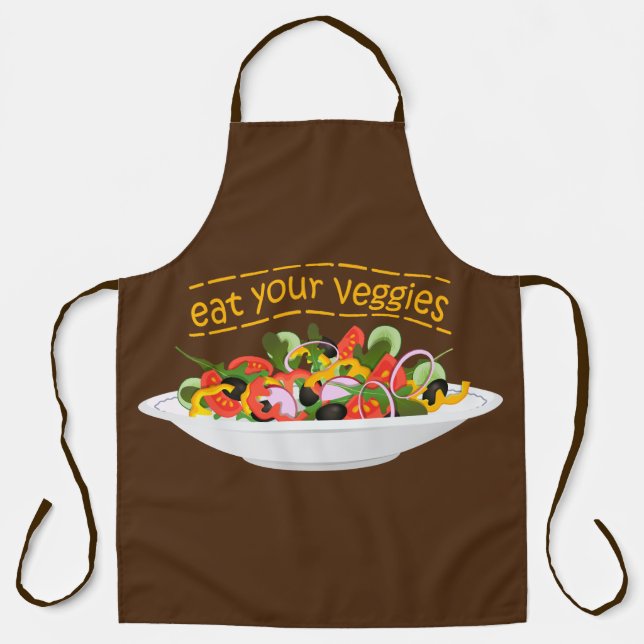 Eat Your Veggies Quote fresh salad mix bowl Apron (Front)