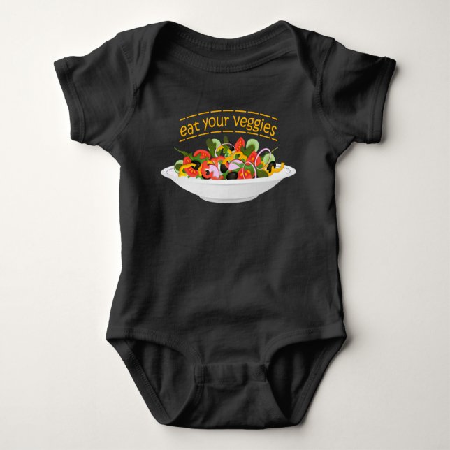 Eat Your Veggies Quote fresh salad mix bowl Baby Bodysuit (Front)