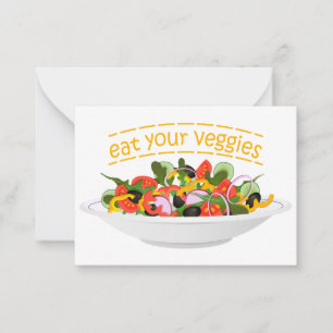 Eat Your Veggies Quote fresh salad mix bowl Card