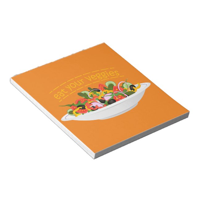 Eat Your Veggies Quote fresh salad mix bowl Notepad (Angled)