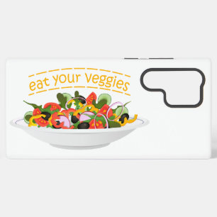 Eat Your Veggies Quote fresh salad mix bowl Samsung Galaxy Case