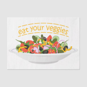 Eat Your Veggies Quote fresh salad mix bowl Tissue Paper
