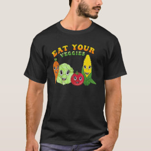 Eat Your Veggies World Vegetarian Day Vegan Life P T-Shirt