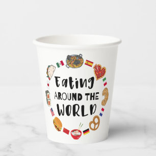 Eating around the world paper cups