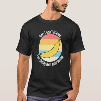 Eating Bananas Ironic Saying Delicious Fruits   T-Shirt