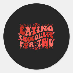 Eating Chocolate For Two Mom To Be Pregnancy Sayin Classic Round Sticker