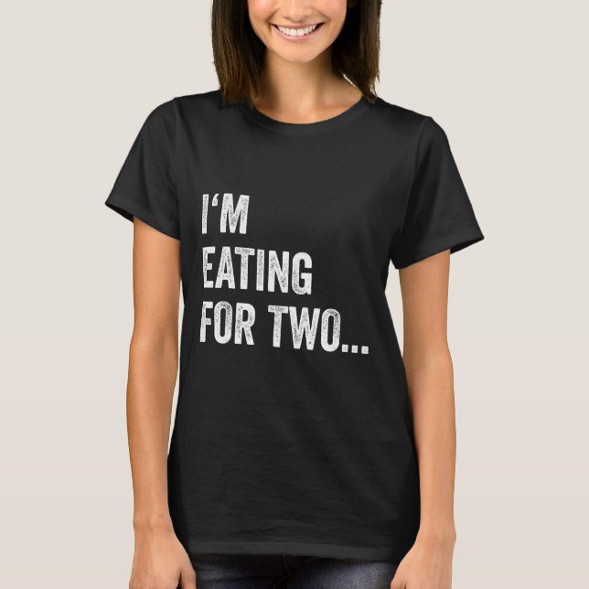 Eating For Two Drinking For Three Couples Shirts _ (Front)