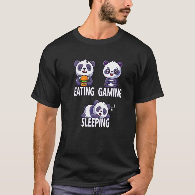 Eating Gaming Sleeping Video Games Panda   T-Shirt (Front)